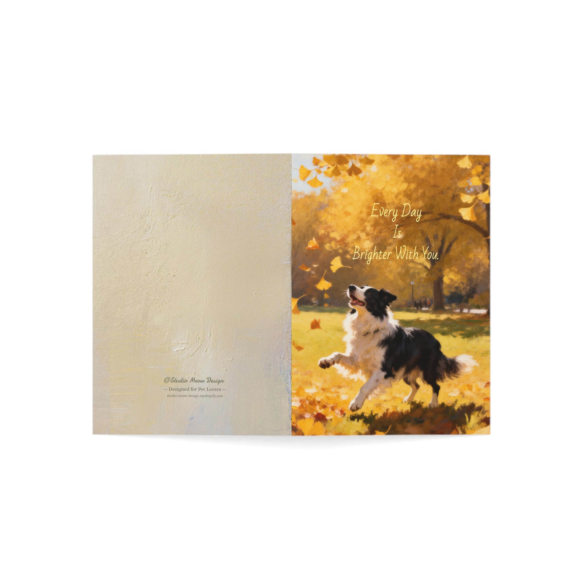 “Every Day Is Brighter With You” －Hand-Painted Style Border Collie Fine Art Card